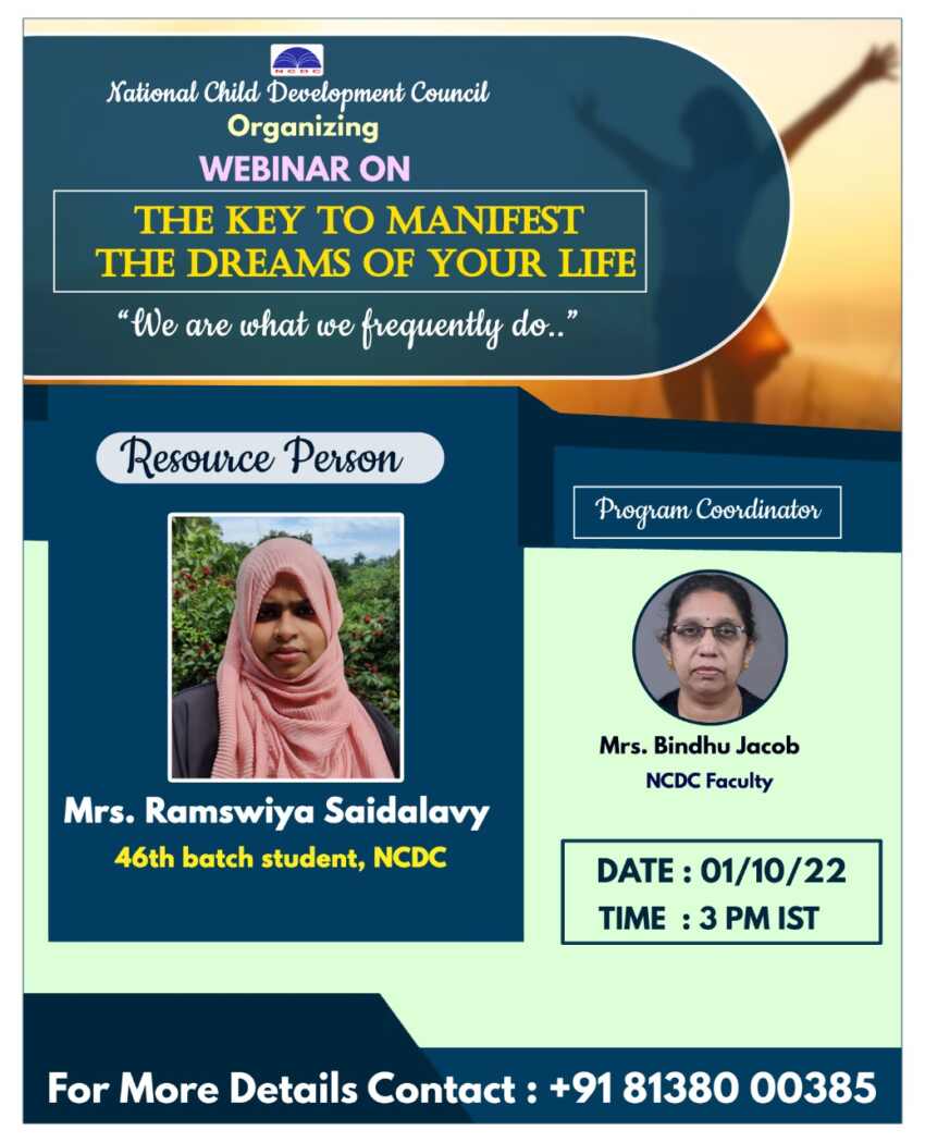 the national child development council (ncdc) is organising a webinar titled ‘the key to manifest the dreams of your life ‘
