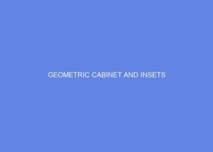 Geometric cabinet and insets