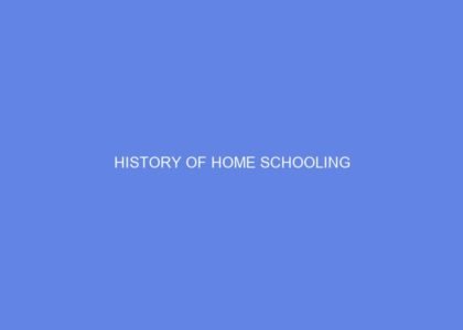 History of home schooling