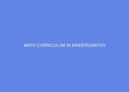 Math curriculum in kindergarten