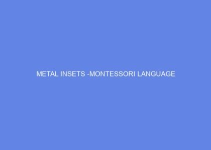 Metal insets montessori language