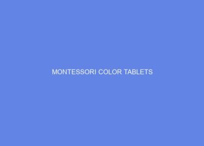 Montessori color tablets