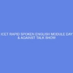 NCDC & ICET Rapid Spoken English Module Day 48: For & Against Talk Show